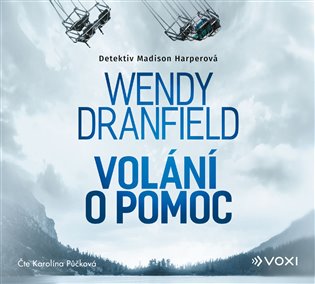 Volání o pomoc, mp3 - Wendy Dranfield