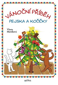 Vánoční příběh pejska a kočičky, 2. vydání koupíte na Kosmas.cz