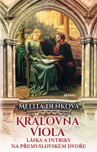 Královna Viola - Melita Denková