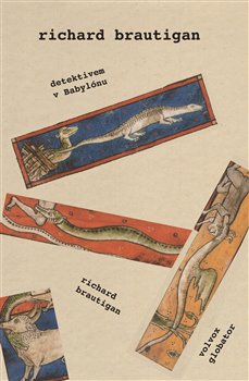 Detektivem v Babylónu koupíte na Kosmas.cz