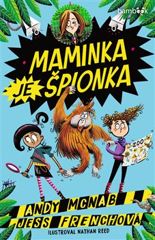 Maminka je špionka koupíte na Kosmas.cz