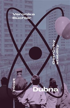 Dubna - Ostrůvky stability koupíte na Kosmas.cz