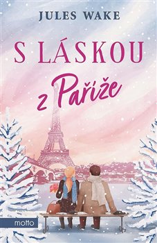 S láskou z Paříže, 2. vydání koupíte na Kosmas.cz