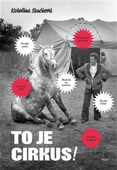 To je cirkus! koupíte na Kosmas.cz