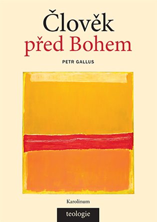 Člověk před Bohem - Petr Gallus