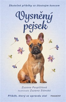 Vysněný pejsek - Skutečné příběhy se šťastným koncem, 2. vydání