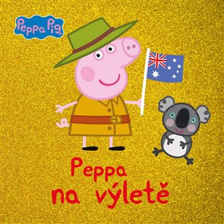 Kniha Peppa Pig - Peppa na výletě