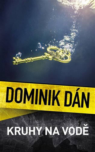 Kruhy na vodě - Dominik Dán