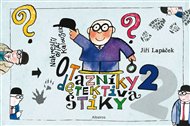 Otazníky detektiva Štiky 2 - Jiří Lapáček