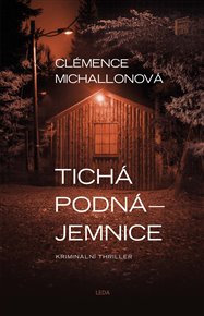 Tichá podnájemnice - Clémence Michallonová