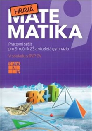 Hravá matematika 9 – pracovní sešit - 