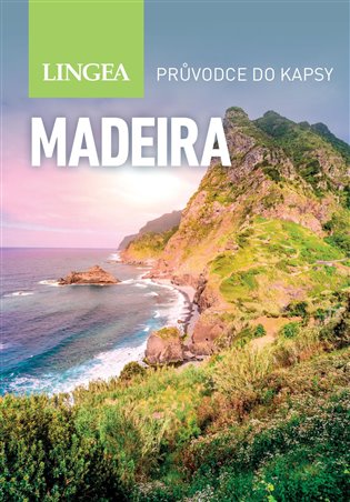 Madeira - Inspirace na cesty - 