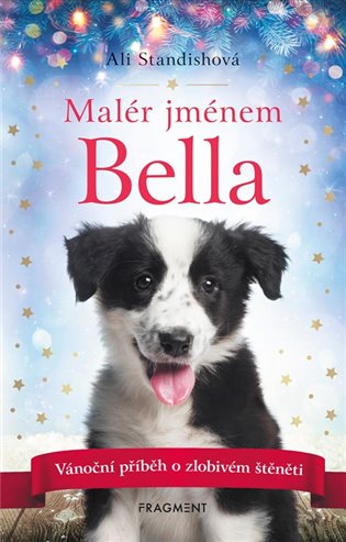 Malér jménem Bella - Ali Standishová