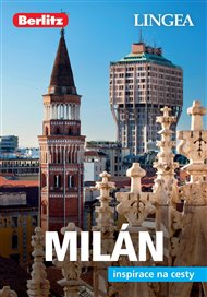 Milán - Inspirace na cesty -  kolektiv autorů