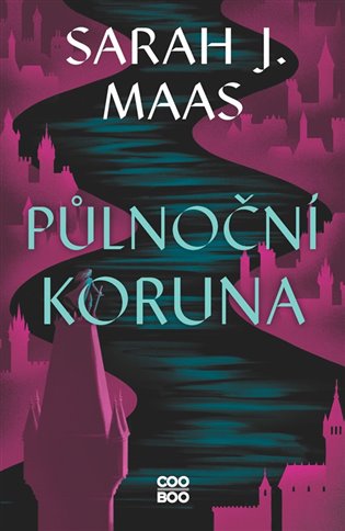 Půlnoční koruna - Sarah J. Maasová