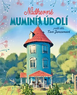 Kniha Nádherné muminí údolí