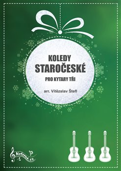 Koledy staročeské pro kytary tři koupíte na Kosmas.cz