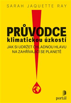 Průvodce klimatickou úzkostí koupíte na Kosmas.cz