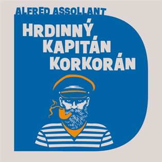 Hrdinný kapitán Korkorán, mp3 - Alfred Assollant