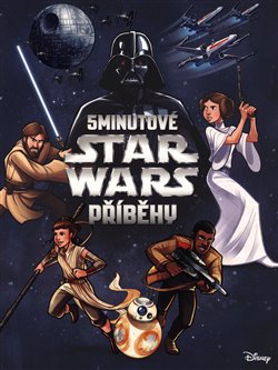 5minutové Star Wars příběhy, 3. vydání koupíte na Kosmas.cz
