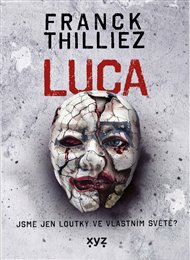 Luca - Franck Thilliez