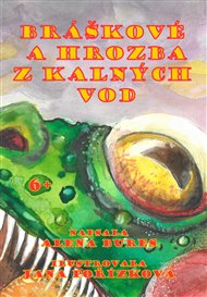Bráškové a hrozba z kalných vod - Alena Bures