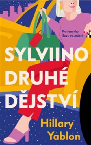 Sylviino druhé dějství - Hillary Yablon