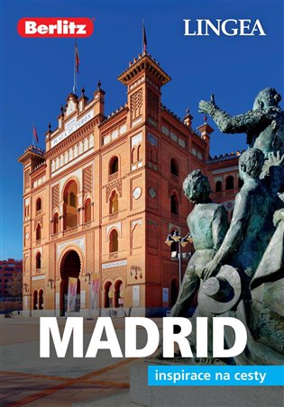 Madrid - Inspirace na cesty -  kolektiv autorů