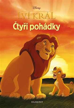 Lví král - Čtyři pohádky -  kolektiv