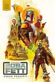 Star Wars - Boba Fett: Zákon podsvětí - Joe Schreiber