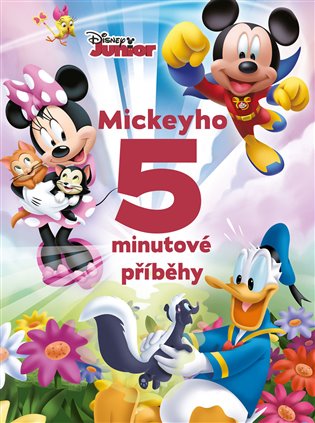 Disney Junior - Mickeyho 5minutové příběhy -  kolektiv