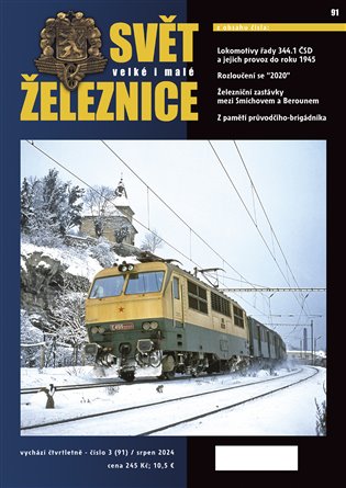 Svět železnice 91/ srpen 2024 - 