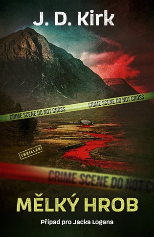 Mělký hrob - J.D. Kirk