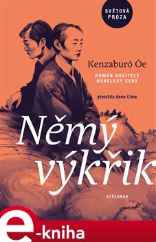 Němý výkřik - Óe Kenzaburó, Kenzaburó Óe