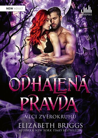 Odhalená pravda - Vlci zvěrokruhu - Elizabeth Briggsová