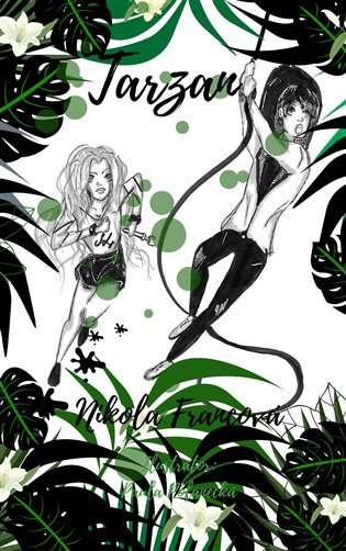Tarzan - Nikol Francová
