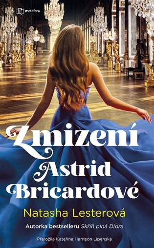 Zmizení Astrid Bricardové - Natasha Lesterová