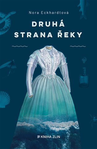 Druhá strana řeky - Nora Eckhardtová