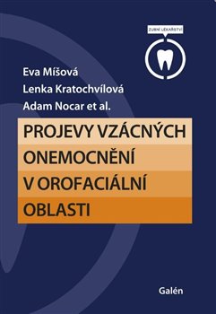 Projevy vzácných onemocnění v orofaciální oblasti koupíte na Kosmas.cz