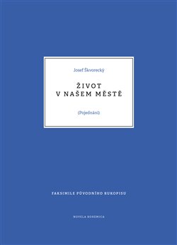 Život v našem městě - Pojednání koupíte na Kosmas.cz