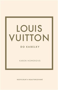 Louis Vuitton do kabelky koupíte na Kosmas.cz