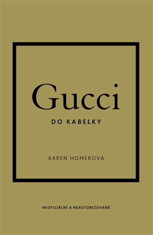 Gucci do kabelky - Karen Homer