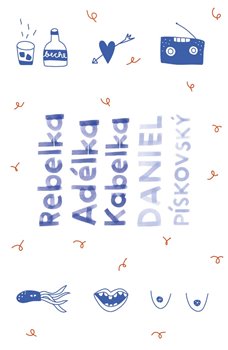 Rebelka Adélka kabelka koupíte na Kosmas.cz