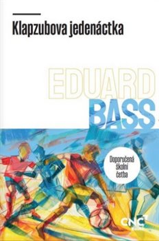 Kniha Klapzubova jedenáctka, 1. vydání