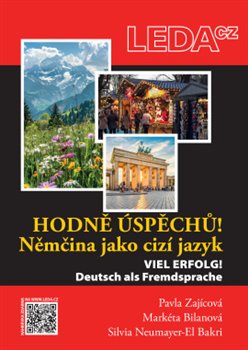 Hodně úspěchů! Němčina jako cizí jazyk. Viel Erfolg! Deutsch als Fremdsprache