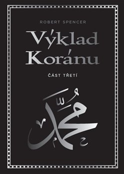 Výklad Koránu - Část třetí koupíte na Kosmas.cz