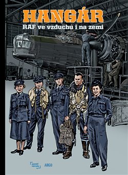 Kniha Hangár - RAF ve vzduchu i na zemi