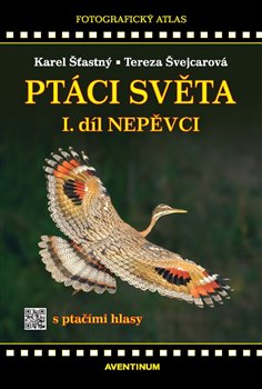 Ptáci světa I.díl - Nepěvci koupíte na Kosmas.cz