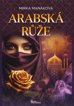 Arabská růže koupíte na Kosmas.cz