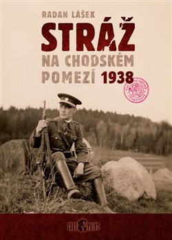 Stráž na chodském pomezí 1938 koupíte na Kosmas.cz